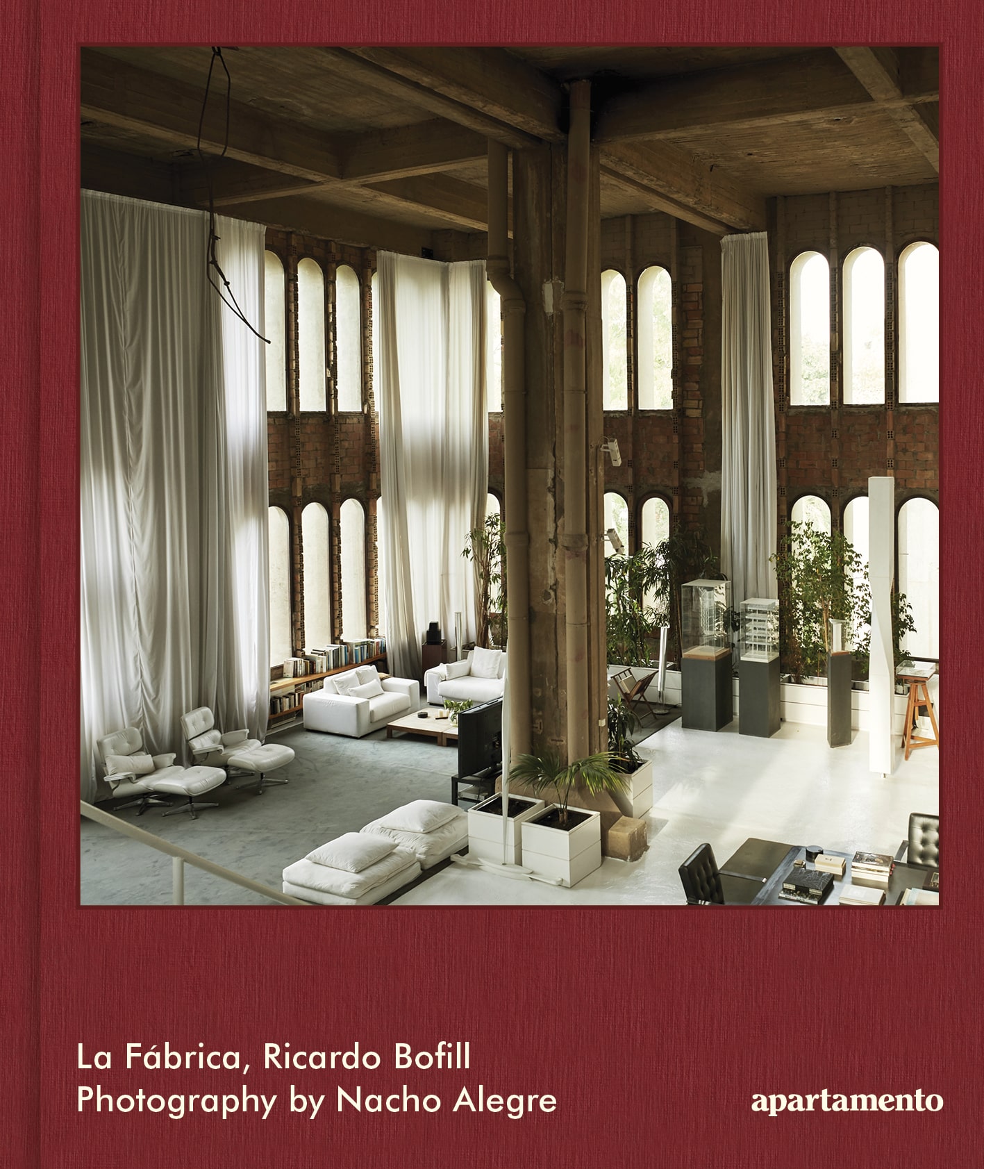 La Fábrica, Ricardo Bofill (Hardcover)