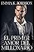 El Primer Amor del Millonario
