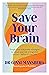 Save Your Brain: Simple ste...