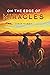 On The Edge Of Miracles by Jamie Gandy