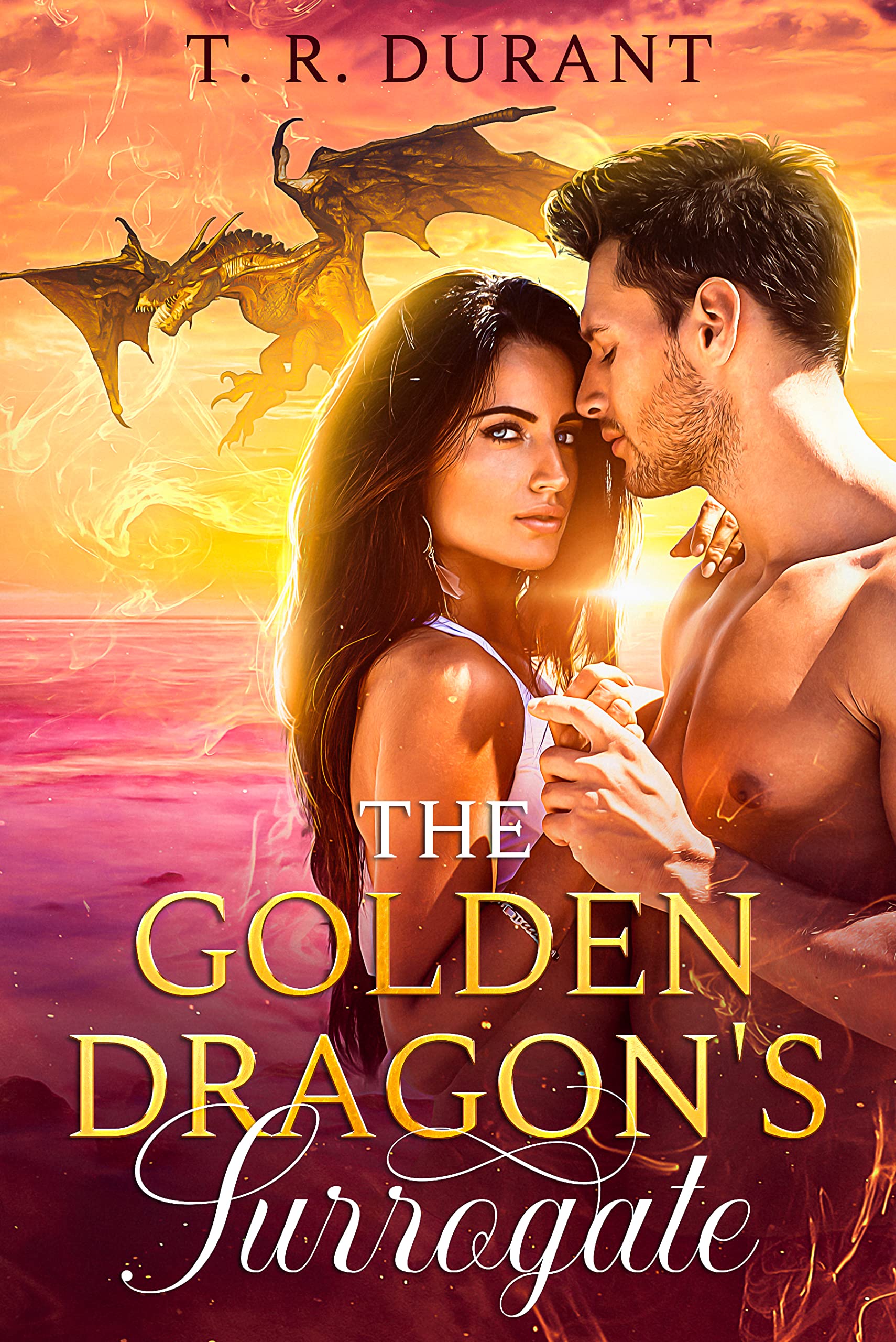 The Golden Dragon's Surrogate (Of Fire and Light Book 1)