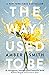 The Way I Used to Be (The Way I Used to Be, #1)