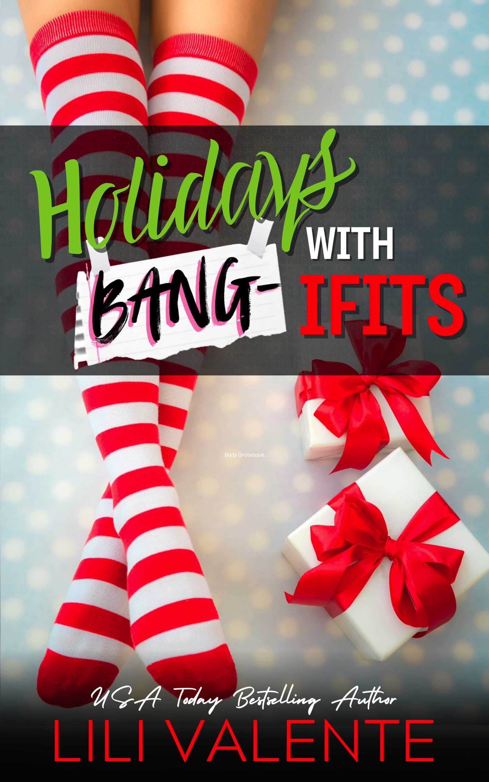 Holidays with Bang-ifits (The Bangover, #4.5)