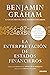 La interpretación de estados financieros: El gran clásico de Benjamin Graham para analizar con éxito cualquier empresa