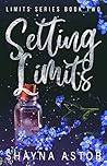 Setting Limits by Shayna Astor