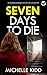Seven Days to Die (DI Jack MacIntosh #1)