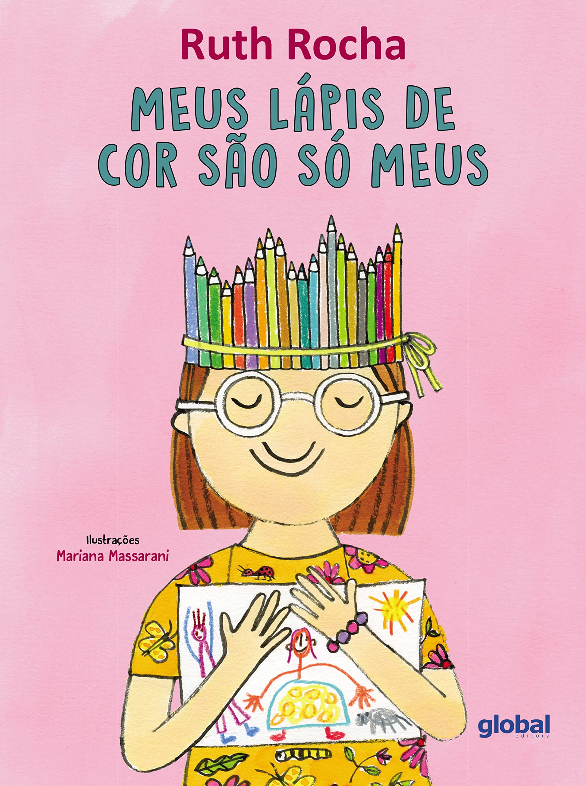 Meus Lápis de Cor São Só Meus (Kindle Edition)