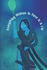 Everything Written In Here Is A Lie: Notebook River Blue Everything Written In Here Is A Lie: Notebook River Blue