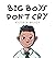 Big Boys Don’t Cry