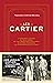 Les Cartier (French Edition)