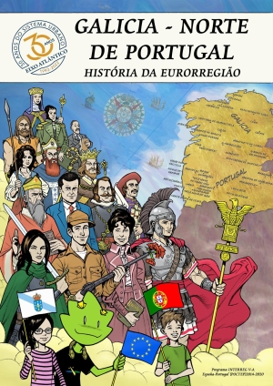 Galiza - Norte de Portugal. História da Eurorregião