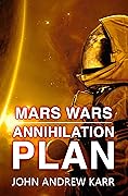 Annihilation Plan: