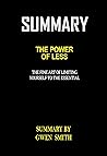 Summary of The Power of Less: The Fine Art of Limiting Yourself to the Essential by Leo Babauta