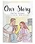 Our Story by Heather Donegan