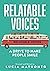 Relatable Voices: A Drive T...