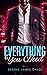 Everything You Need (Being The Billionaire's Girlfriend Saga)