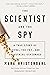 The Scientist and the Spy: A True Story of China, the FBI, and Industrial Espionage