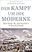 Kampf um die Moderne by Jürgen Kocka