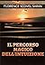 Il percorso magico dell'intuizione