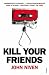 Kill Your Friends
