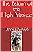 The Return of the High Prie...