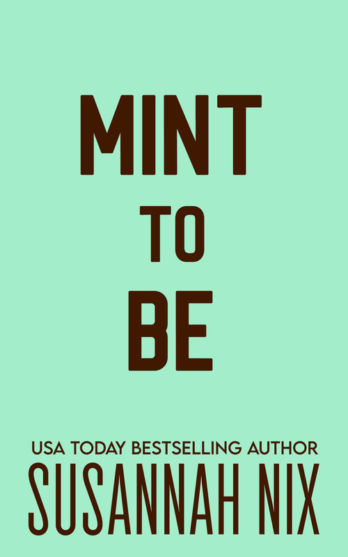 Mint to Be (King Family, #4)