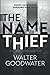 The Name Thief