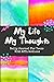 My Life My Thoughts: Daily ...