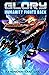 Glory - Humanity Fights Back: A Military Sci-Fi Series