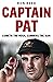 Captain Pat by Ron Reed