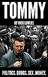 Tommy: Tommy Robinson Exposed