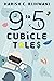 9 to 5 Cubicle Tales by Harish C. Rijhwani