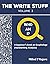 The Write Stuff-Volume I by Milind Rajore