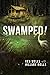 Swamped!