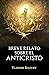 Breve relato sobre el anticristo (Spanish Edition)