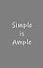 Simple is Ample