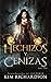 Hechizos y Cenizas (Los Archivos Oscuros)