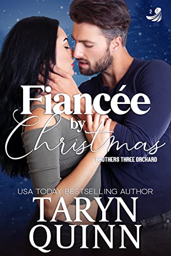 Fiancée by Christmas (Brothers Three Orchard, #1)