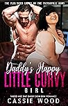 Daddy's Happy Little Curvy Girl (The Plus Sized Ladies of the Trevorville Doms #2) Book cover for Daddy's Happy Little Curvy Girl (The Plus Sized Ladies of the Trevorville Doms #2)