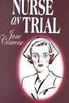 Nurse on Trial Nurse on Trial