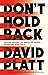 Don't Hold Back: Leaving Behind the American Gospel to Follow Jesus Fully