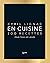 En cuisine: 200 recettes pour tous les jours