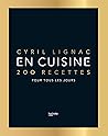 En cuisine: 200 recettes pour tous les jours