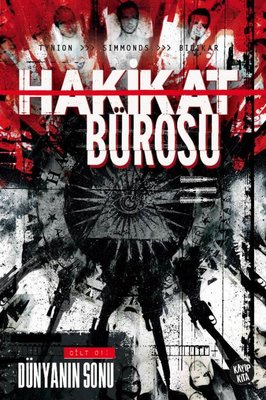 Hakikat Bürosu, Cilt: 1 - Dünyanın Sonu