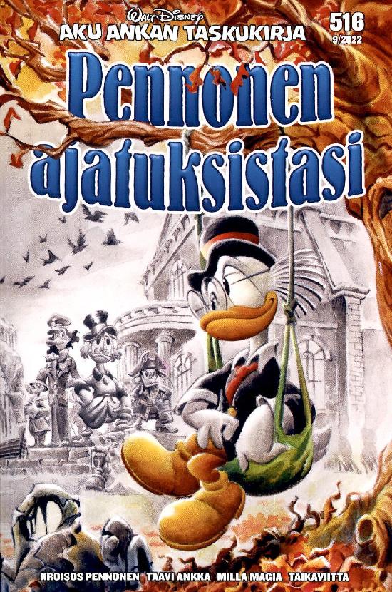 Pennonen ajatuksistasi (Aku Ankan taskukirja #516)