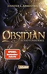 Obsidian. Schatte...