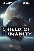 Shield of Humanity (The Last Hunter #7)