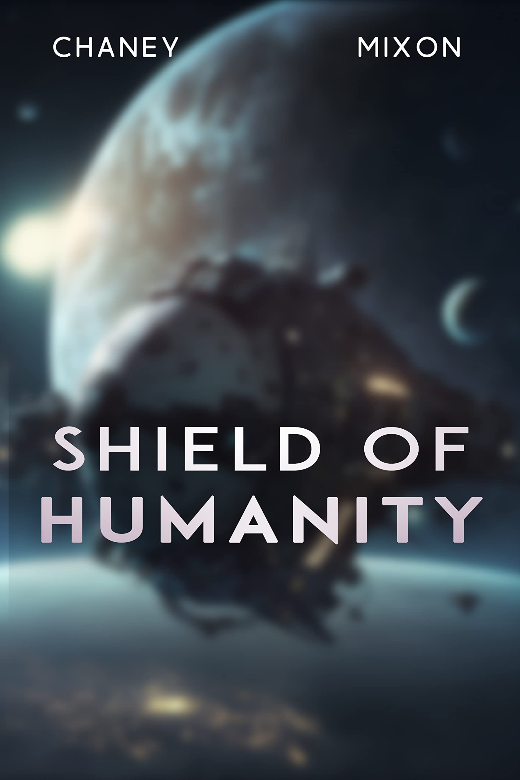 Shield of Humanity (The Last Hunter #7)