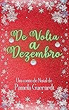 De Volta a Dezembro (Portuguese Edition) De Volta a Dezembro (Portuguese Edition)