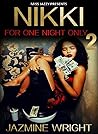 NIKKI: FOR ONE NIGHT ONLY 2